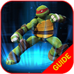 ”Guide Ninja Turtle: Legends