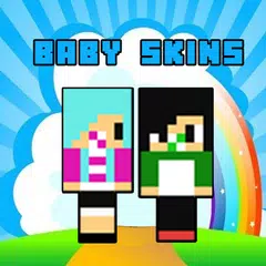 Baby Skins for Minecraft PE APK Herunterladen