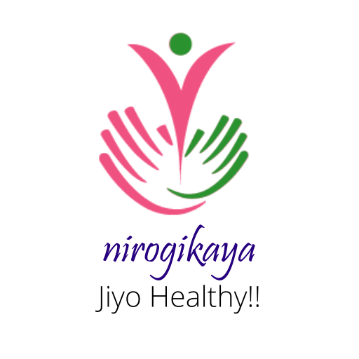 Nirogikaya - Jiyo Healthy!!