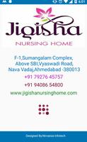 Jigisha Nursing Home Affiche