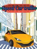 Speed Car traffic Affiche