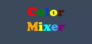 Color Mixer - Learning app