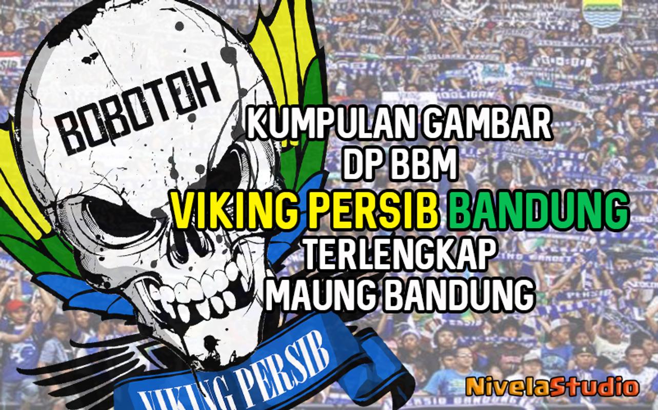 DP Viking Persib Bandung APK Download Intrattenimento APP Gratuita