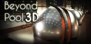 Beyond Pool 3D Hole in one
