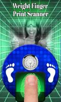 Weight finger Scanner Prank Affiche