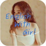 Học Tiếng Anh Cùng Girl Xinh 圖標