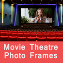 Movie Theatre Photo Frame For Eye Catching APK