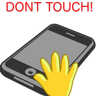 Dont Touch Phone Alarm Zeichen