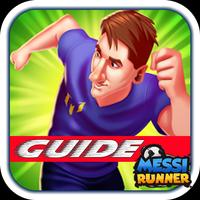 Guide For Runner Messi capture d'écran 1