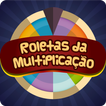 Roletas da Multiplicação