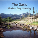 The Oasis - Modern Easy Listen APK