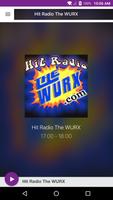 Hit Radio The WURX Poster