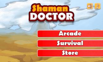 Shaman Doctor Cartaz