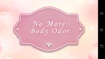 No More Body Odor Affiche