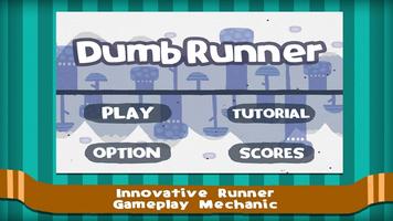 Dumb Runner 1 Poster