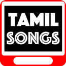 TAMIL SONGS VIDEOS 2018 : New Tamil Movies Songs APK