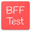 BFF Friendship Test