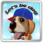 Let's be dog!!(puppy, pet) आइकन