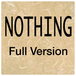 Nothing - Full Version