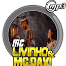 Mc Livinho e Mc Davi  - Irmã Gostosa Musica Letras APK
