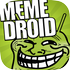 Memedroid - Memes App, Funny Pics & Meme Maker APK