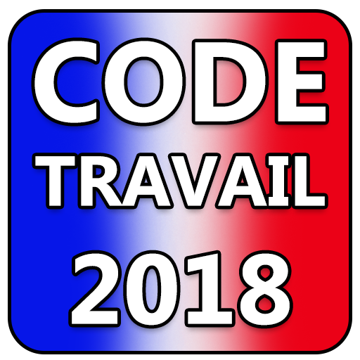 CODE DE TRAVAIL GRATUIT 2018
