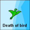 Death of bird Lite
