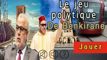 Jeu politique de Benkirane Affiche