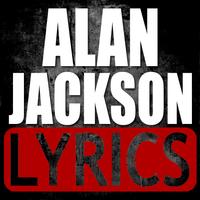 Alan Jackson Song Lyrics Hits Plakat