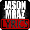 Jason Mraz Song Lyrics Top Hits