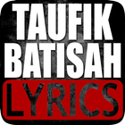 Taufik Batisah Top Hits Lyrics icône