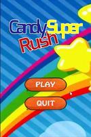 Candy Super Rush poster