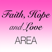 Faith Hope and Love Area