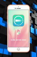 Slow Motion Video Maker Affiche