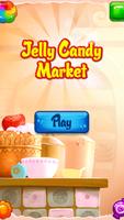 Jelly Candy Market poster
