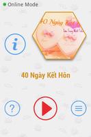 40 Ngày Kết Hôn FULL poster