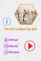 Tên Em Là Bệnh Của Anh FULL ポスター