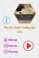 پوستر Yêu Em Thiên Trường Địa Cửu