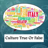 Culture True Or False