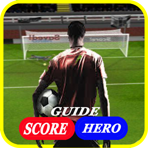 Guide for score! Hero soccer