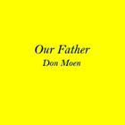 Our Father Don Moen Lyrics 图标