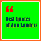 Best Quotes of Ann Landers icône