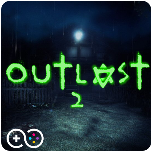 Guide Outlast 2