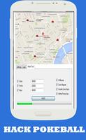 Hack for Pokemon Go prank capture d'écran 1