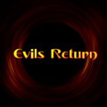 Evils Return