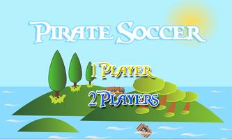 Pirata del fútbol Poster