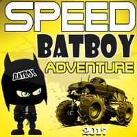 Speed BatBoy Adventure 2017 plakat