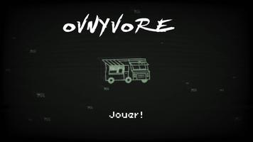 پوستر OVNYVORE: LE JEU