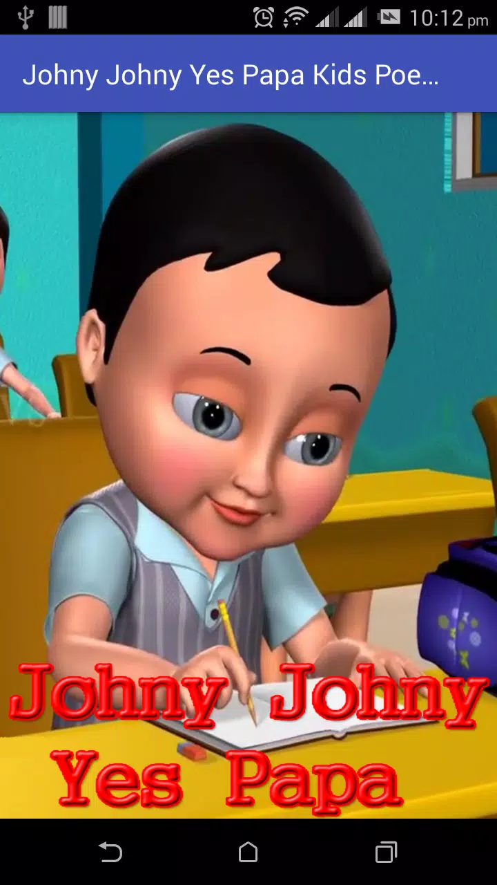Johny Johny Yes Papa Rhyme APK pour Android Télécharger