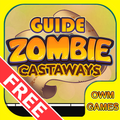 Guide For Zombie Castaway's